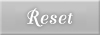 Reset